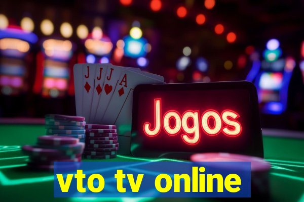 vto tv online